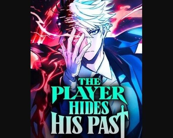 The Player Hides His Past Chapter 31
