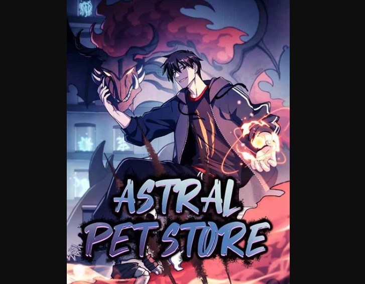 Astral Pet Store Chapter 130 Spoilers, Release Date, Countdown, Story