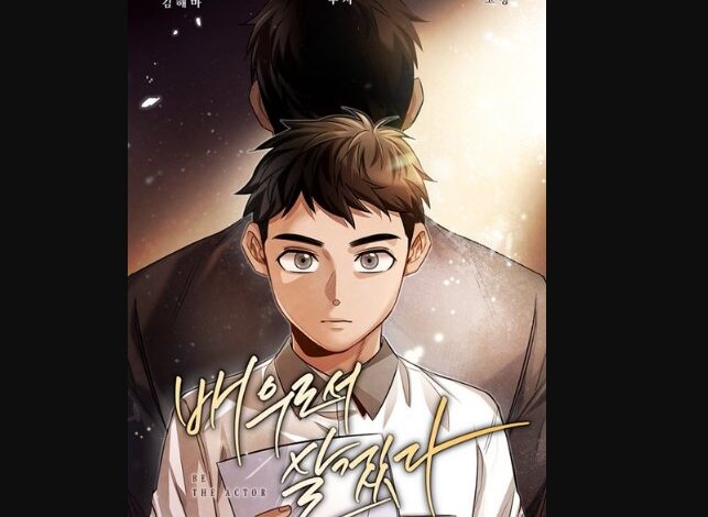 Be The Actor Chapter 66 Release Date