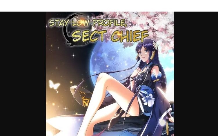 Keep A Low Profile Sect Leader Chapter 294 Release Date