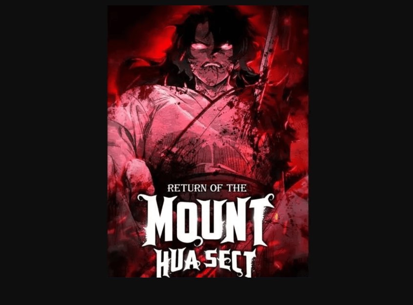 Return Of The Mount Hua Sect Chapter 102 Release Date, Spoiler, Raw