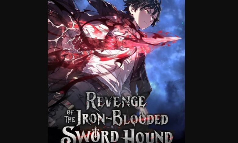 Revenge of the Iron-Blooded Sword Hound Chapter 56 Release Date, Reddit