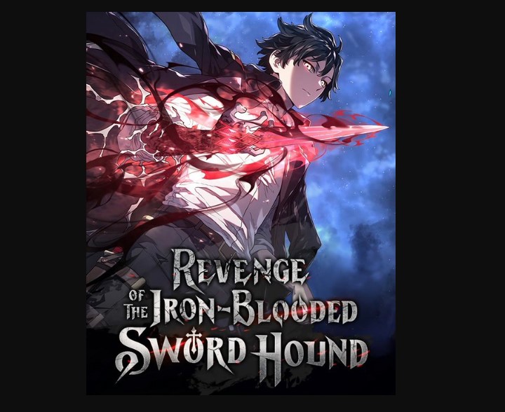 Revenge of the Iron-Blooded Sword Hound Chapter 59 Release Date, Reddit