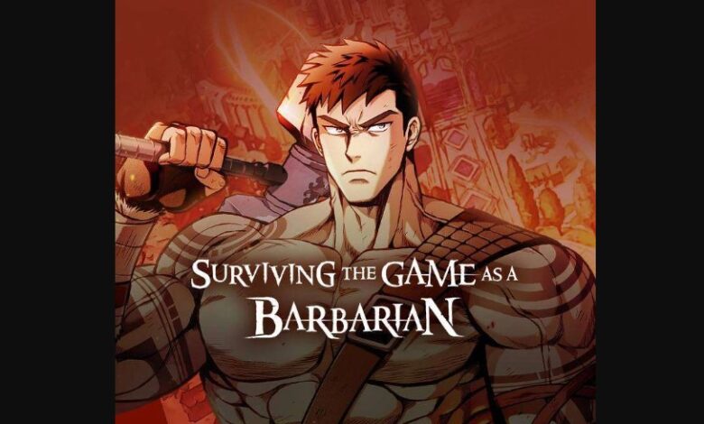 Surviving The Game as a Barbarian Chapter 47