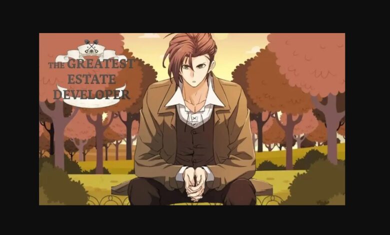 The Greatest Estate Developer Chapter 120