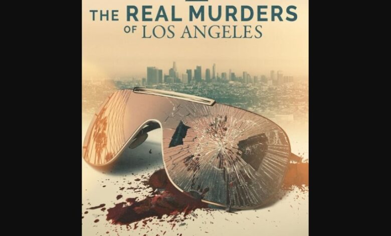 The Real Murders of Los Angeles Season 2