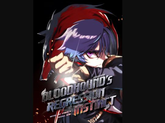 Bloodhound’s Regression Instinct Chapter 13