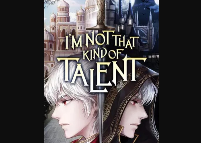 I’m Not That Kind of Talent Chapter 70 Release Date, Recap, Spoiler