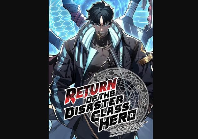Return of The Disaster Class Hero Chapter 76 Spoilers, Release Date