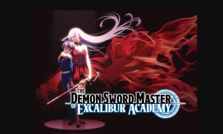 The Demon Sword Master of Excalibur Academy