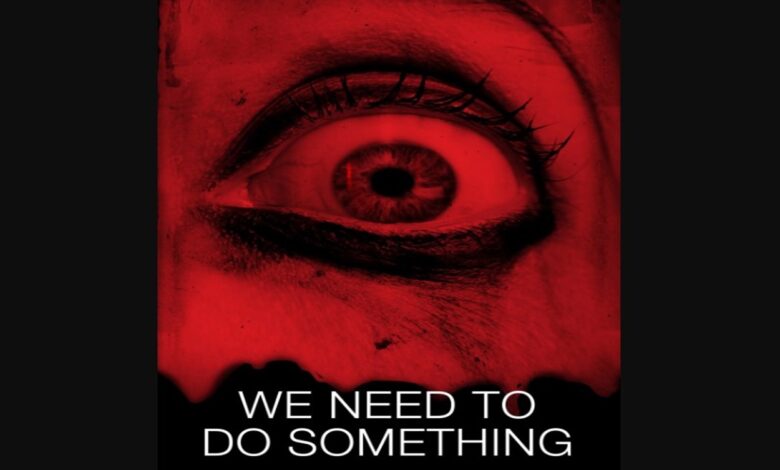 We Need To Do Something