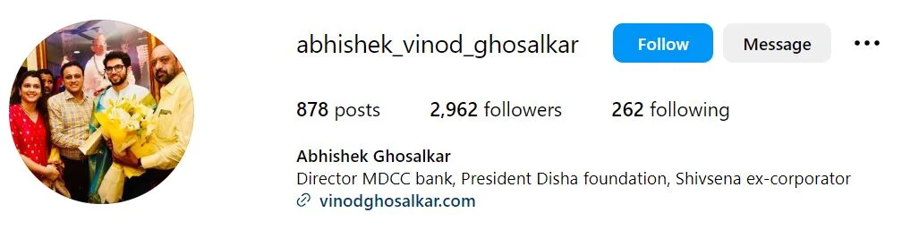 Abhishek Ghosalkar's IG Profile