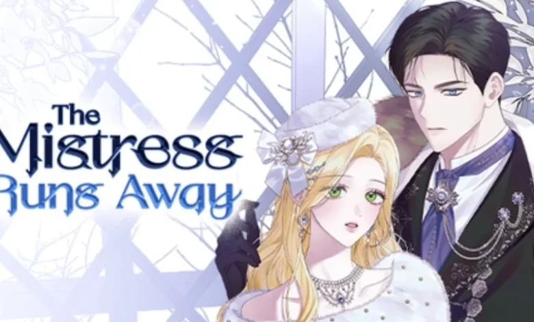 The Mistress Runs Away Chapter 70