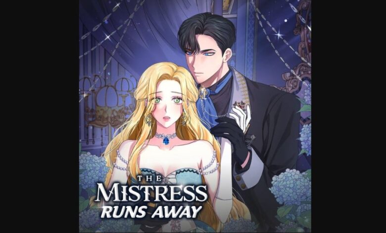 The Mistress Runs Away Chapter 71 Release Date, Spoilers, Raw Scan