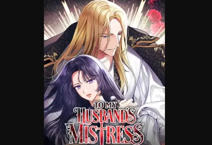 To My Husband's Mistress Chapter 29 Release Date, Recap, Spoiler, Leaks