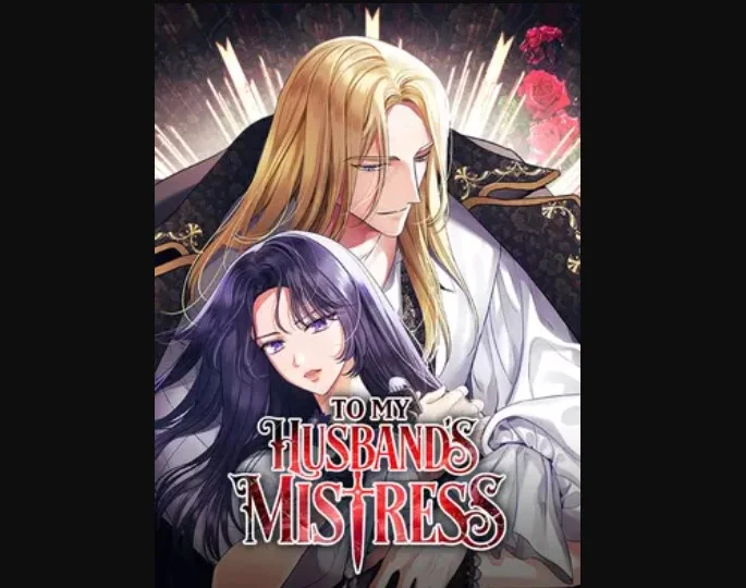 To My Husband's Mistress Chapter 29 Release Date, Recap, Spoiler, Leaks