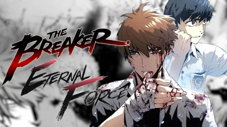 The Breaker Eternal Force Chapter 101 Release Date, Spoilers, Leaks